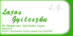 lajos gyileszku business card